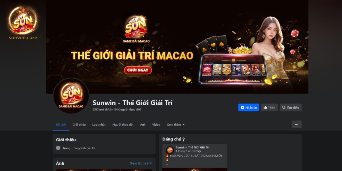 Cẩm Nang Liên Hệ Sunwin Với 4 Kênh Chăm Sóc Khách Hàng Xịn Sò 4 Thông tin về kênh Fanpage Sunwin - Thế Giới Giải Trí