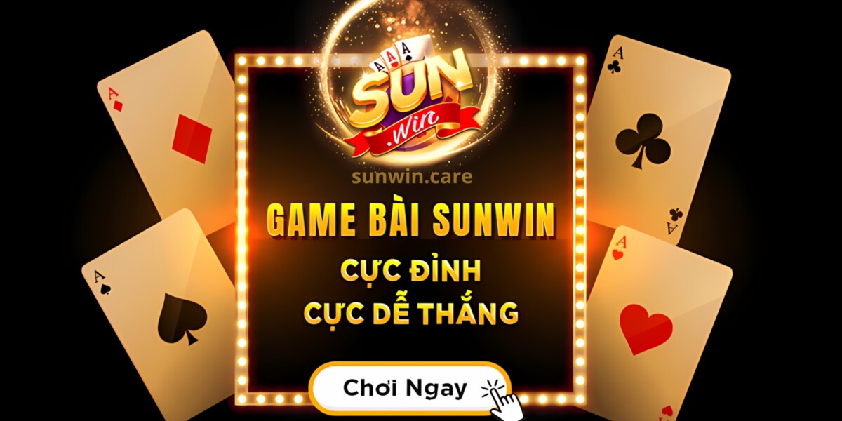 Sunwin - Chúng Tôi Tự Hào Là Cổng Game Bài Đẳng Cấp Nhất Việt Nam 2 Vừa làm giàu vừa giải trí tẹt ga chỉ với 1 tài khoản Sunwin